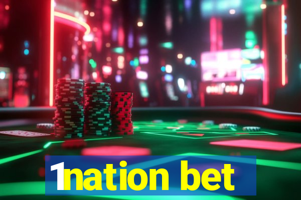 1nation bet